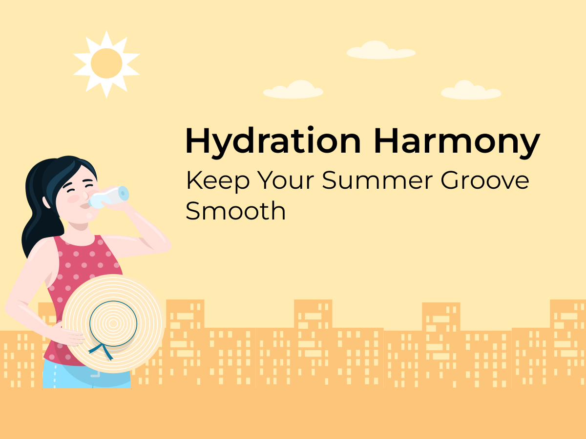 Hydration Harmony keep your summer groove smooth